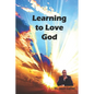 Learning to love God - Paperback