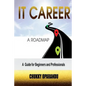 IT Career: A Road Map - Paperback