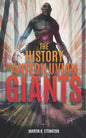 The History of Antediluvian Giants - Paperback