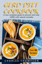 GERD Diet Cookbook: A new complete guide to prevent and treat GERD, reflux, and gastric acid with natural remedies. With more than 60 deli - Paperback