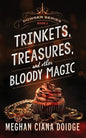 Trinkets, Treasures, and Other Bloody Magic - Paperback