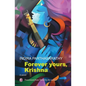 Forever Yours, Krishna: Novel - Paperback