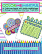 Color Me Mindful: A Coloring Book with Mini-Meditations to Bring Mindfulness into Your Daily Life - Paperback