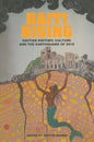 Haiti Rising: Haitian History, Culture and the Earthquake of 2010 - Paperback