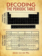 Decoding the Periodic Table - Paperback