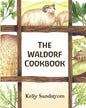 The Waldorf Cookbook - Paperback