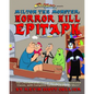 Milton the Monster: Horror Hill Epitaph - Paperback