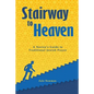 Stairway to Heaven: A Novice's Guide to Traditional Jewish Prayer - Paperback