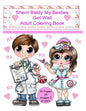 Sherri Baldy My Besties Get Well Adult Coloring Book - Paperback