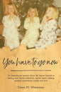 You Have To Go Now - Paperback