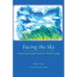 Facing the Sky: Composing Through Trauma in Word and Image - Paperback