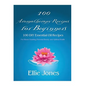 100 Aromatherapy Recipes For Beginners: 100 DIY Essential Oil Recipes for House Cleaning, Personal Beauty, and Optimal Health - Paperback