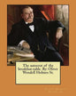 The autocrat of the breakfast-table. By: Oliver Wendell Holmes Sr. - Paperback