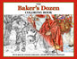 The Baker's Dozen Coloring Book: A Grayscale Adult Coloring Book and Children's Storybook Featuring a Christmas Legend of Saint Nicholas - Paperback