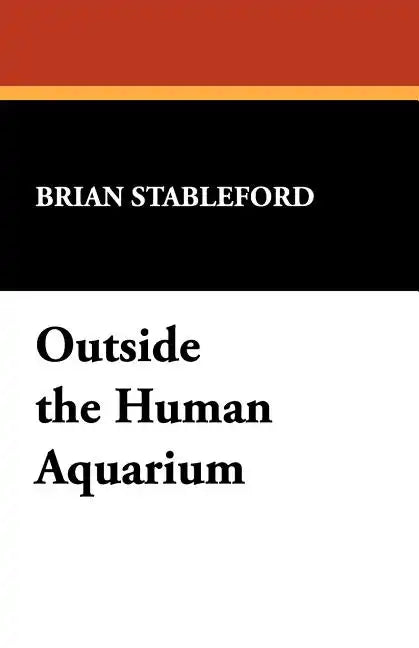 Outside the Human Aquarium - Paperback