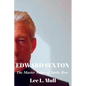 Edward Sexton: The Master Tailor of Savile Row - Paperback
