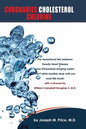 Coronaries Cholesterol Chlorine - Paperback