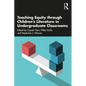 Teaching Equity through Children's Literature in Undergraduate Classrooms - Paperback