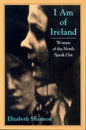 I Am of Ireland: Women of the North Speak Out - Paperback
