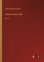 James Gordon's Wife: Vol. 2 - Paperback