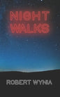Night Walks: Poems and lyrics - Paperback