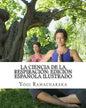 La Ciencia de la Respiración: Edición Española Ilustrado - Paperback
