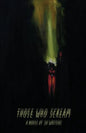 Those Who Scream - Paperback
