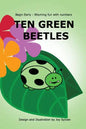 Ten Green Beetles: Begin Early: Rhyming fun with numbers - Introduce babies and toddlers to counting and numbers with bright pictures and - Paperback