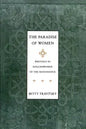 The Paradise of Women: Writings by Englishwomen in the Renaissance - Paperback