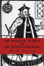 The Magical World of Dr. Joseph Lisiewski - Paperback