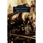 Rails Around McCloud - Hardcover