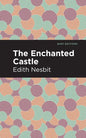 The Enchanted Castle - Paperback