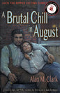 A Brutal Chill in August: A Novel of Polly Nichols, the First Victim of Jack the Ripper - Paperback