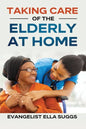 Taking Care of the Elderly at Home - Paperback