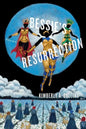 Bessie's Resurrection - Paperback