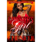 A Gangster's Girl: 20th Year Anniversary Edition - Paperback