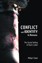 Conflict and Identity in Romans - Paperback