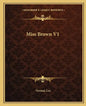 Miss Brown V1 - Paperback