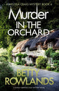 Murder in the Orchard: A totally gripping cozy mystery novel - Paperback
