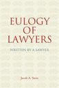Eulogy of Lawyers: Written by a Lawyer - Paperback
