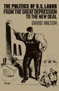 Politics of Us Labor - Paperback