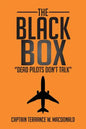 The Black Box: ''Dead Pilots Don't Talk'' - Paperback