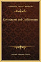 Rosencrantz and Guildenstern - Hardcover