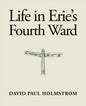 Life in Erie's Fourth Ward - Paperback