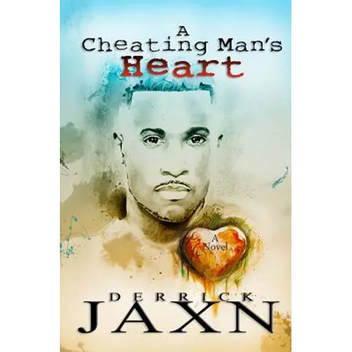 A Cheating Man's Heart - Paperback
