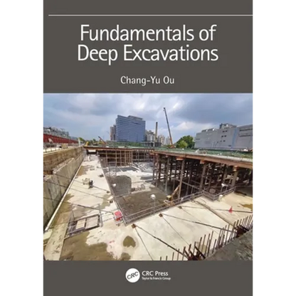 Fundamentals of Deep Excavations - Paperback