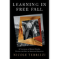 Learning in Free Fall - Paperback
