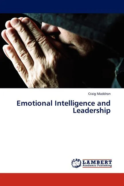 Emotional Intelligence and Leadership - Paperback