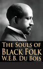 The Souls of Black Folk - Hardcover