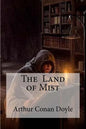 The Land of Mist - Paperback